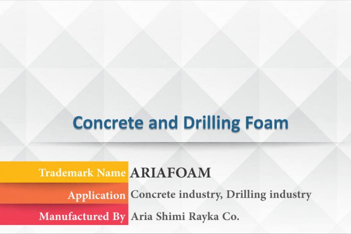Concrete Foam , Drilling Foam , ariafoam , asrc.ir
