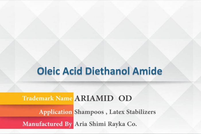 Oleic Acid Diethanol Amide , Ariamid OD